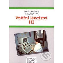 Vnitřní lékařství III - Pavel Klener a kolektív