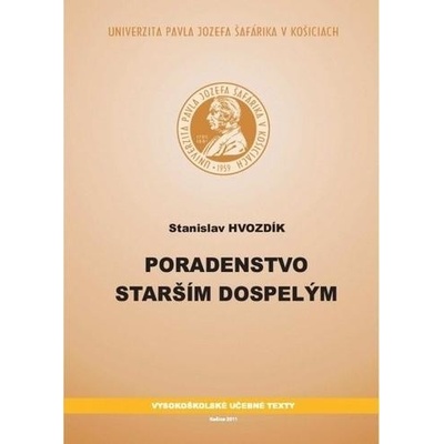 Poradenstvo starším dospelým - Stanislav Hvozdík