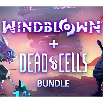 Windblown + Dead Cells