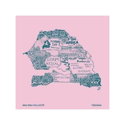 Wau Wau Collectif - Teranga LP