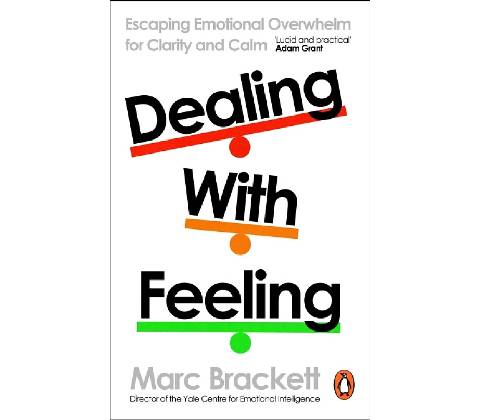 Dealing with Feeling Marc Brackett