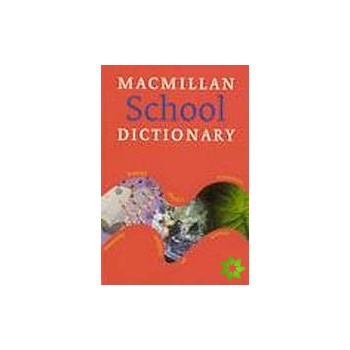 Macmillan School Dictionary