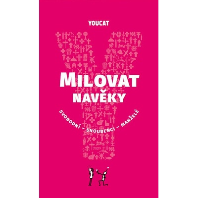 YouCat Milovat navěky