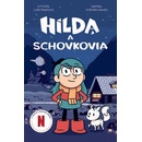 Hilda a schovkovia - Stephen Davies, Luke Pearson, Seaerra Miller