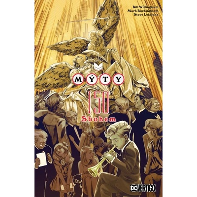 Mýty 22: Sbohem [Willingham Bill]