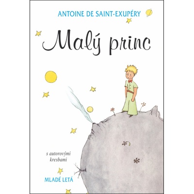 Malý princ s autorovými kresbami, 14.vyd. - Antoine de Saint-Exupéry