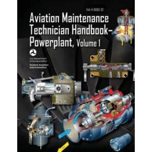 Aviation Maintenance Technician Handbook-Powerplant - Volume 1 (ISBN: 9781490427713)