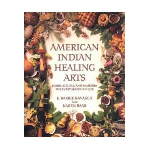 American Indian Healing Arts | E. Barrie Kavasch, Karen Baar (ISBN: 9780553378818)