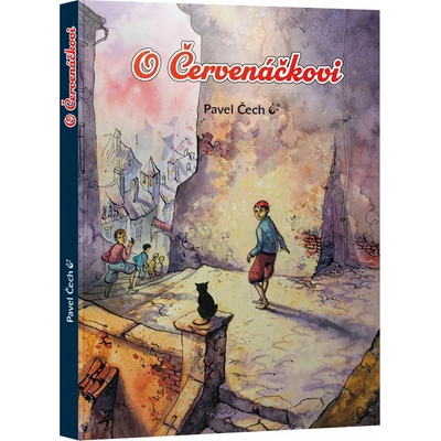O Červenáčkovi – Pavel Čech