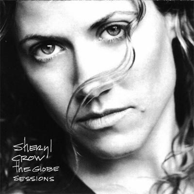 Globe Sessions - Sheryl Crow CD