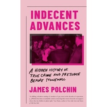 Indecent Advances