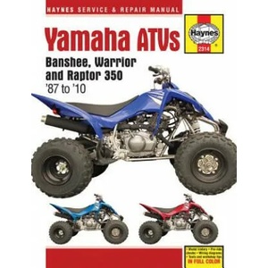 Yamaha Banshee, Warrior & Raptor 350 ATVs | Haynes Publishing (ISBN: 9781620921562)