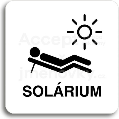 ACCEPT Piktogram solárium V - bílá tabulka - černý tisk bez rámečku