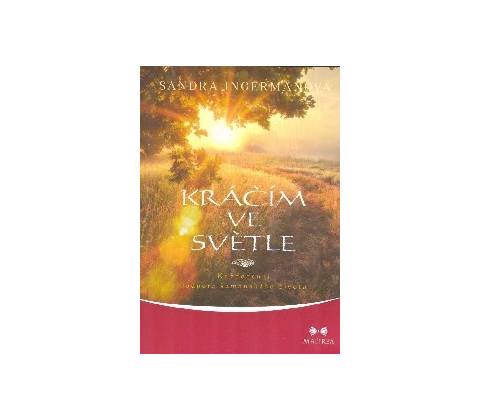 Kráčím ve světle
