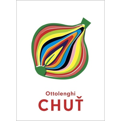 Chuť - Yotam Ottolenghi, Ixta Belfrage