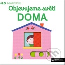 Objevujeme svět! Doma