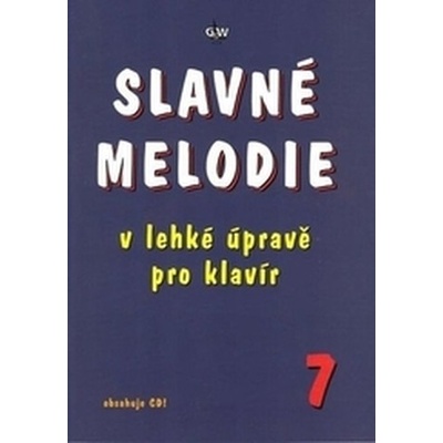 Slavné melodie v lehké úpravě klavír 7