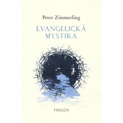 Zimmerling, Peter - Evangelická mystika