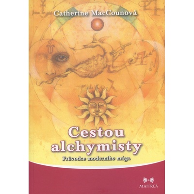 Cestou alchymisty - Catherine MacCounová