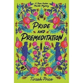 Pride and Premeditation