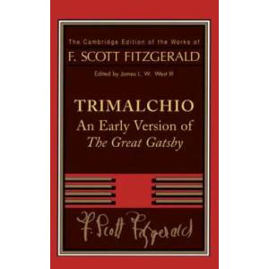 F. Scott Fitzgerald: Trimalchio | F Scott Fitzgerald (2002)