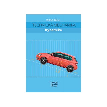 Technická mechanika Dynamika