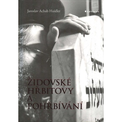 Židovské hřbitovy a pohřbívání