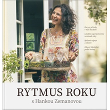 Rytmus roku s Hankou Zemanovou - Hana Zemanová