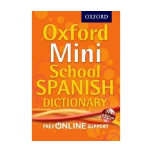 Oxford Mini School Spanish Dictionary Oxford DictionariesPaperback