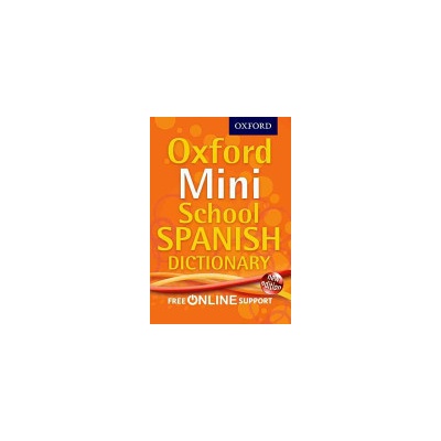 Oxford Mini School Spanish Dictionary Oxford DictionariesPaperback