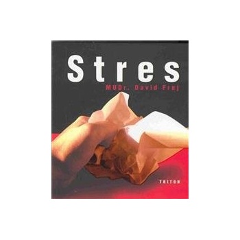 Stres - Frej, David