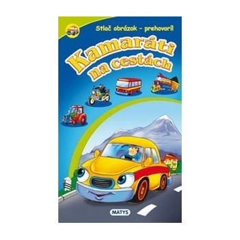 Kamaráti na cestách