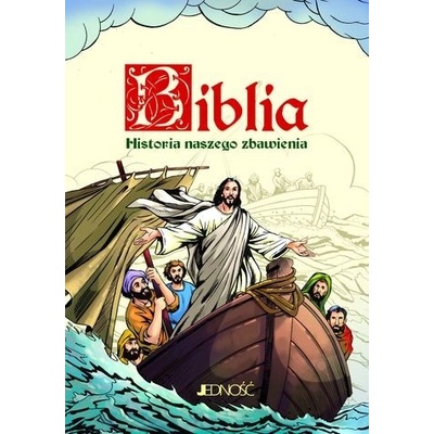 BIBLIA HISTORIA NASZEGO ZBAWIENIA