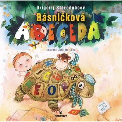 Básničková Abeceda - Grigorij Starodubcev, Juraj Martiška ilustrátor