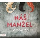 Náš manžel - Jo Jakeman