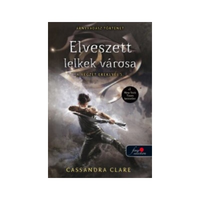 Elveszett lelkek városa - A végzet ereklyéi 5.