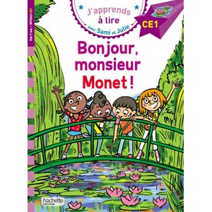 Sami et Julie CE1 - Bonjour monsieur Monet ! (2026)