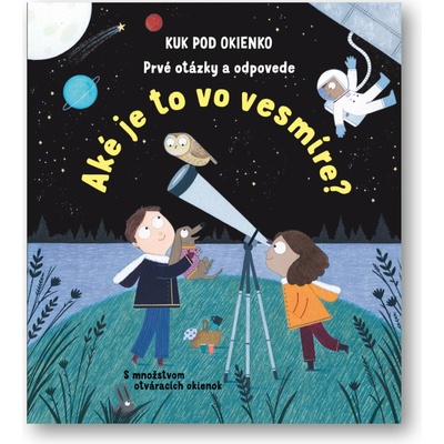 Prvé otázky a odpovede-Aké to je vo vesmíre?