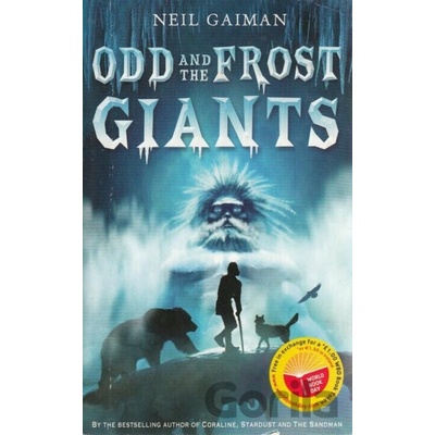 Odd and the Frost Giants - Neil Gaiman, Mark Buckingham Ilustrátor