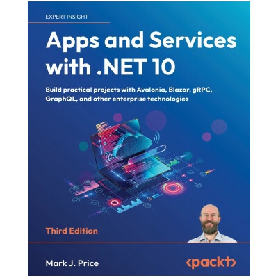 Apps and Services with .NET 10 - Third Edition
