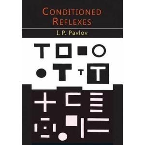 Conditioned Reflexes | I P Pavlov (ISBN: 9781614277989)