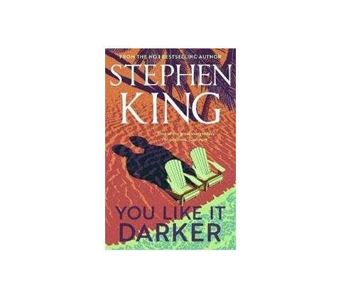 You Like It Darker