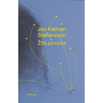 Žltá ponorka - Jón Kalman Stefánsson