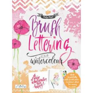 Brush Lettering and Watercolour | Katja Haas (ISBN: 9786059192026)
