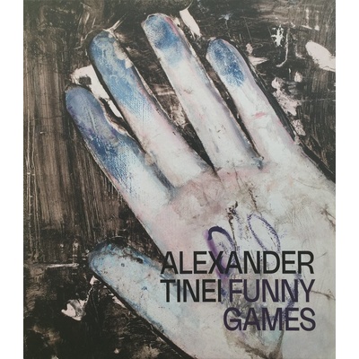 Alexander Tinei: Funny Games