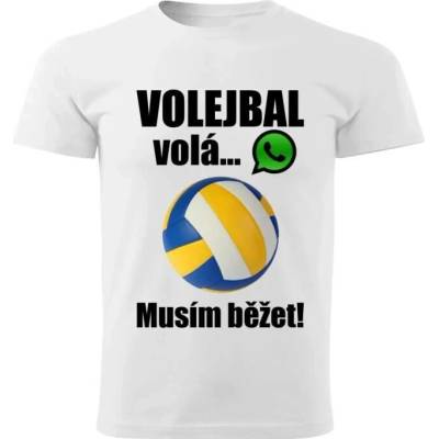 dětské tričko Volejbal volá musím běžet bílé