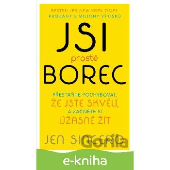 Jsi prostě borec - Jen Sincerová