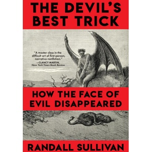 The Devil's Best Trick | SULLIVAN RANDALL (ISBN: 9780802164971)