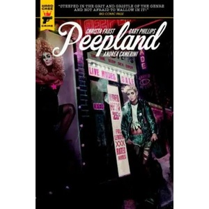 Peepland | Christa Faust, Gary Phillips, Andrea Camerini (ISBN: 9781785851193)