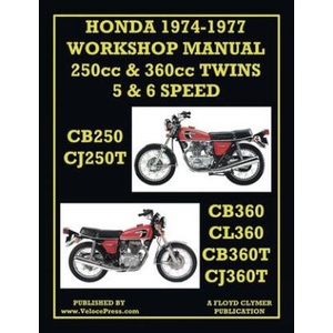 Honda Workshop Manual 1974-1977 Twin Cylinder 5 & 6 Speed Cb250, Cj250t, Cb360, Cl360, Cb360t & Cj360t | Velocepress (ISBN: 9781588502797)